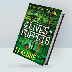 In the Lives of Puppets By TJ Klune (2023)