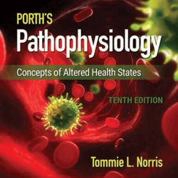 E-TEXTBOOK Porth Pathophysiology Concepts of Altered Health States 10th Edition Tommie L. Norris ebook, e-book