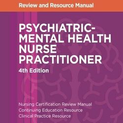 E-TEXTBOOK Psychiatric Mental Health Nurse Practitioner Review&Resource Manual 4th Edition Kathryn Johnson ebook, e-book
