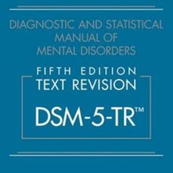 E-BOOK Diagnostic and Statistical Manual of Mental Disorders 5th Edition DSM-5-TR ebook, e-book