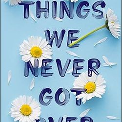 Things We Never Got Over (Knockemout Book 1) Kindle Edition
