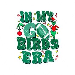 In My Go Bird Era Philadelphia Eagles SVG