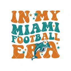 In My Miami Football Era Svg Digital Download