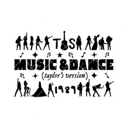 Music And Dance Taylor Version SVG