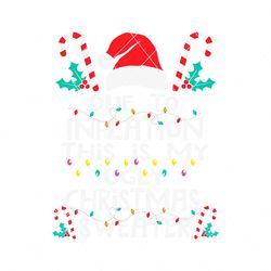 Due To Inflation This is My Ugly Christmas Sweaters SVG