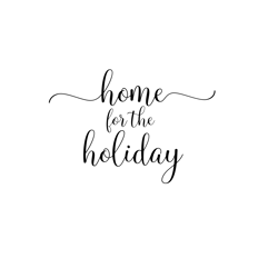 Home for the Holidays SVG, Holiday Svg