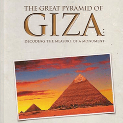 E-BOOK The Great Pyramid of Giza Decoding the Measure of a Monument Eckhart R. Schmitz ebook, e-book