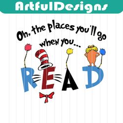 Oh The Places You Will Go Svg, Dr Seuss Svg, Seuss Svg, Dr Seuss Gifts, Dr Seuss Shirt, Cat In The Hat Svg, Thing 1 Thin