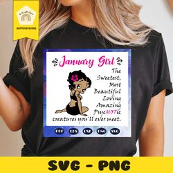 January Girl Svg, Girl Born In January Svg, Queens Born In January Svg, black women, girl shirt, gift for girl, Birthday