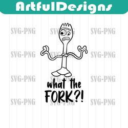 what the fork! svg, forky toy story svg ears svg png clipart, cricut design svg pdf jpg png, cut file cricut