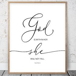 God Is Within Her She Will Not Fall, Psalm 46:5, Bible Verse Printable Wall Art, Scripture Prints, Christian Gifts Girl