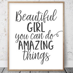 Beautiful Girl You Can Do Amazing Things, Black Nursery Printable Wall Art, Girl Room Prints, Baby Girl Shower Gifts