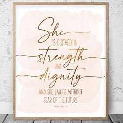 She Is Clothed In Strength And Dignity, Proverbs 31:25, Bible Verse Printable Wall Art, Scripture Prints, Christian Gift
