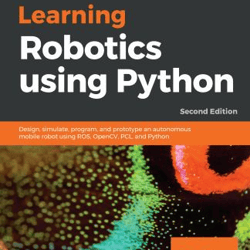 E-BOOK Learning Robotics using Python 2nd Edition Lentin Joseph ebook, e-book