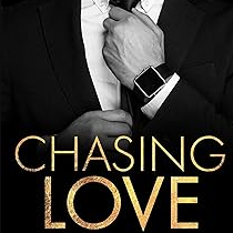 Chasing Love: A Best Friends Brother Romance (Dark Love Series Book 1)