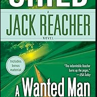 A Wanted Man: A Jack Reacher 17