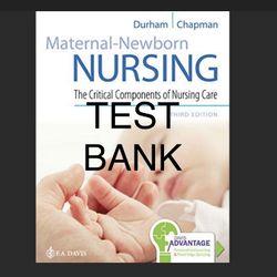 Test Bank Maternal-Newborn Nursing The Critical Components of Nursing Care 3rd Edition