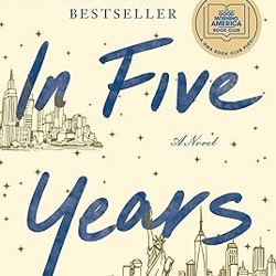 In Five Years: A Novel Kindle Edition