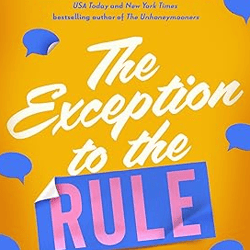 The Exception to the Rule (The Improbable Meet-Cute) Kindle Edition
