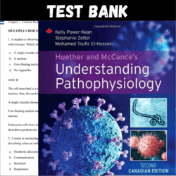 Latest 2023 Huether and McCances Understanding Pathophysiology 2nd CANADIAN Edition Power Kea Test bank | All Chapters