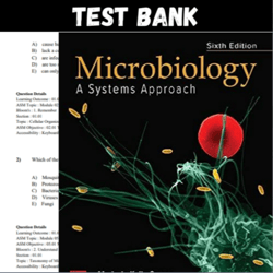 Latest 2023 Microbiology, A Systems Approach, 6th Edition, Marjorie Kelly Cowan Test bank | All chapters