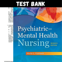 Latest 2023 Psychiatric Mental Health Nursing 7th Edition Videbeck Test bank | All Chapters