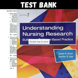 Latest 2023 Understanding Nursing Research 7th Edition Susan Grove Test bank | All Chapters
