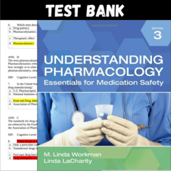 Latest 2023 Understanding Pharmacology Essentials for Medication Safety 3rd Edition by M. Linda Test bank | All Chapter
