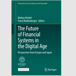 E-Textbook The Future of Financial Systems in the Digital Age: Perspectives from Europe and Japan PDF eBook