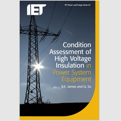 E-Textbook Condition Assessment of High Voltage Insulation in Power System Equipment (Energy Engineering) by R.E. James