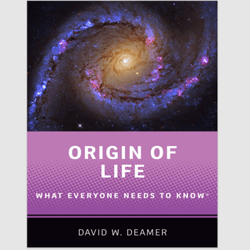 Origin of Life: What Everyone Needs to Know by David W. Deamer eBook PDF e-book