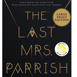 The Last Mrs. Parrish by Liv Constantine