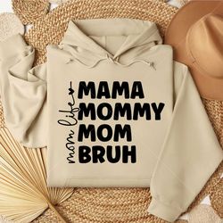 Mama Mommy Mom Bruh SVG - Funny Mom SVG