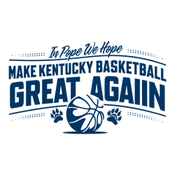Make Kentucky Basketball Great Again In Pope We Hope Svg