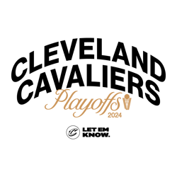 Cleveland Cavaliers 2024 Playoffs Let Em Know Svg