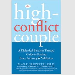 The High-Conflict Couple: A Dialectical Behavior Therapy Guide to Finding Peace, Intimacy, and Validation PDF ebook