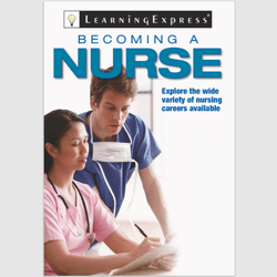 Becoming a Nurse Explore the wide variety of nursing careers available PDF ebook
