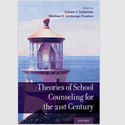E-Textbook Theories of School Counseling for the 21st Century by Colette T. Dollarhide PDF ebook