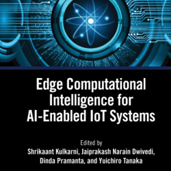 Edge Computational Intelligence for AI-Enabled IoT Systems by Shrikaant Kulkarni