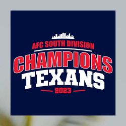 -AFC South Division Champions Texans 2023 Svg File