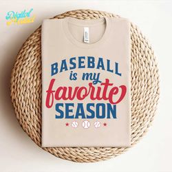 Baseball My Favorite Season SVG PNG