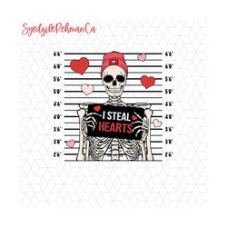 I Steal Hearts Png, Skeleton Valentine&39s Day Png, Sarcastic Valentine Png, Love Valentine Png, Retro Valentines Hearts