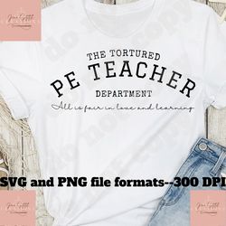 tortured pe teacher department, Love and poetry SVG PNG, tortured poet inspired svg, tortured poet era, pe teacher gift,