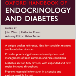 Oxford Handbook of Endocrinology and Diabetes, 3rd Edition.