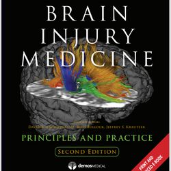 Brain Injury Medicine Principles and Practice, 2nd Edition.