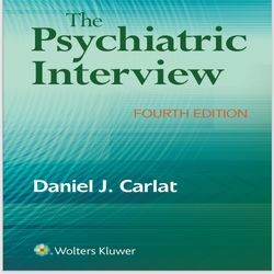 The Psychiatric Interview, 4th Edition.