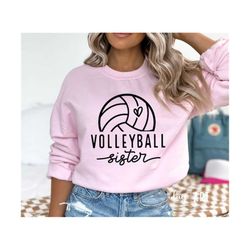 Volleyball Sister SVG, Volleyball Girl svg, Love Volleyball svg, Volleyball Cheer svg, Volleyball Life, Game day Vibes,V