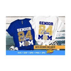 Senior 2024 Svg, Cheer Mom Svg, Football Mom Svg, Mom Shirt Svg Png Eps Dxf Jpg Cut files