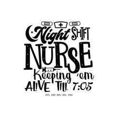 Night Nurse Sign Svg, Night Nurse Svg, Nurse Svg, Nurse Gift