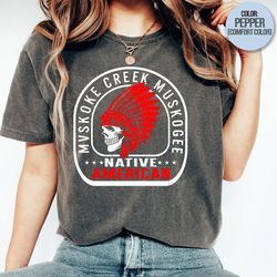 Mvskoke Creek Muskogee Native American T Shirt